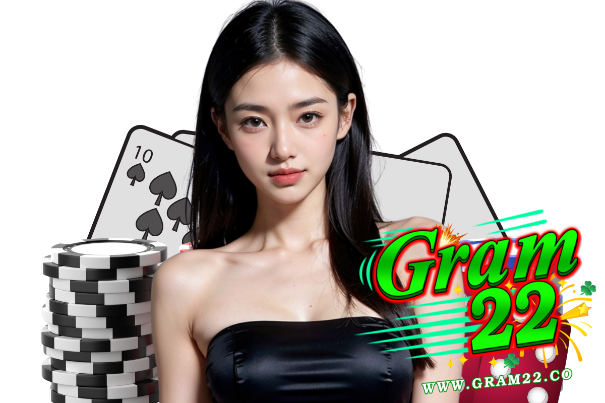 gram22 สล็อต